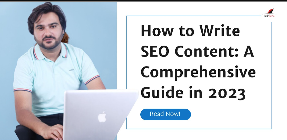 How to Write SEO Content: A Comprehensive Guide in 2023