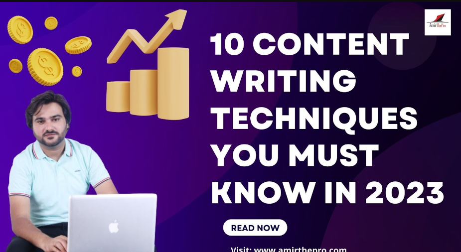 10 Content Writing Techniques You Must Know in 2023