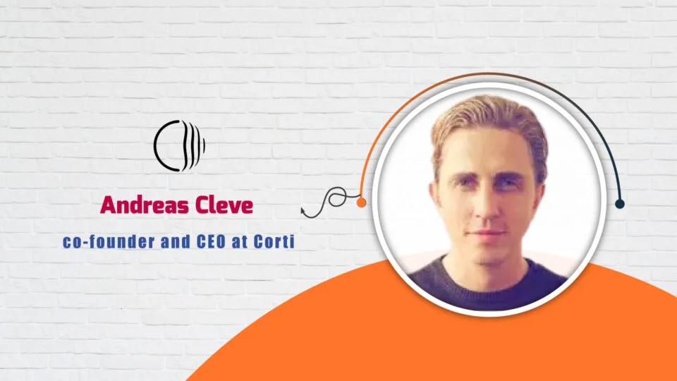 AITech Interview with Andreas Cleve, co-founder and CEO at Corti